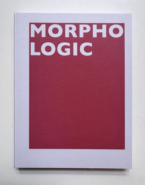 MORPHO-LOGIC: works, architecture + urbanism Architecture