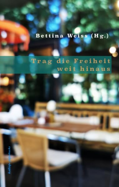 Trag die Freiheit weit hinaus Philosophy