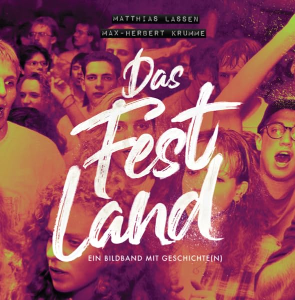 Das Fest-Land: Die Geschichte der Top40 Live Szene in SH Leisure, Home & Garden
