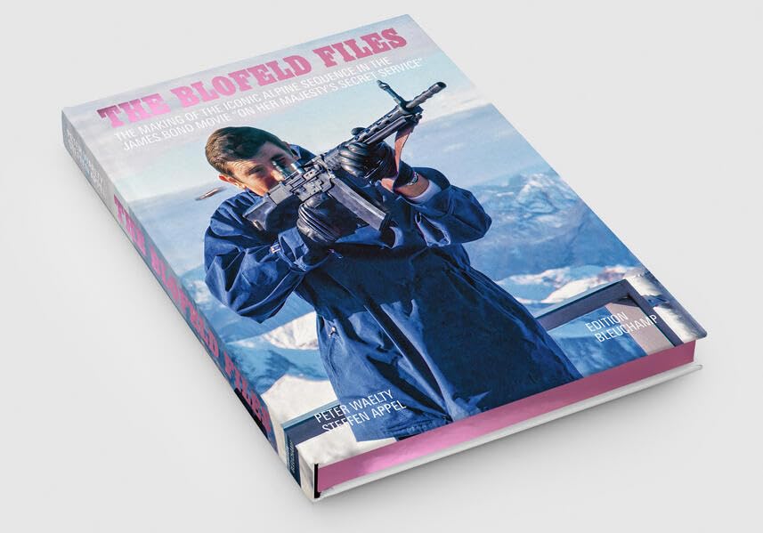 The Blofeld Files: The Making of the Iconic Alpine Sequence in the James Bond Movie “On Her Majesty's Secret Service” Media & Communication