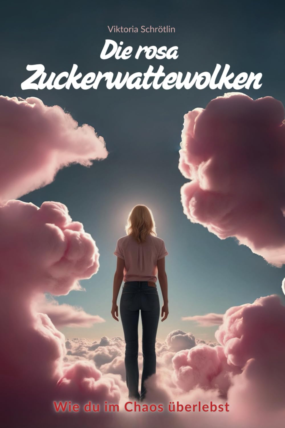 Die rosa Zuckerwattewolken: Wie du im Chaos überlebst Art & Literature