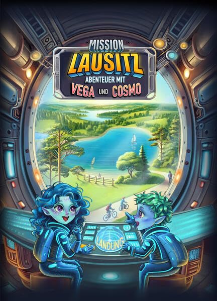 Mission Lausitz: Abenteuer mit Vega und Cosmo Non-fiction