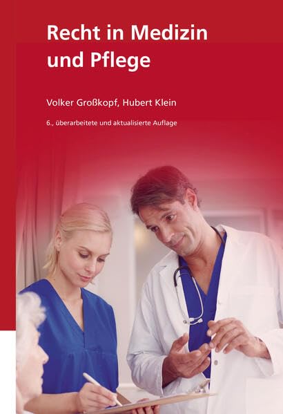 Recht in Medizin und Pflege Medicine