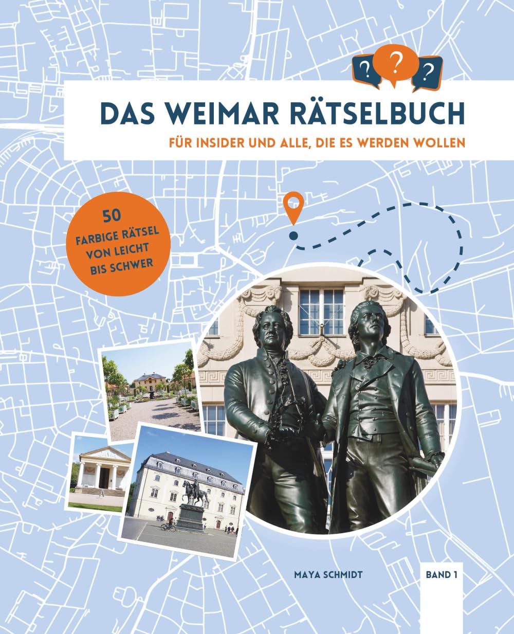 Das Weimar Rätselbuch: Für Insider und alle, die es werden wollen Travel Guides