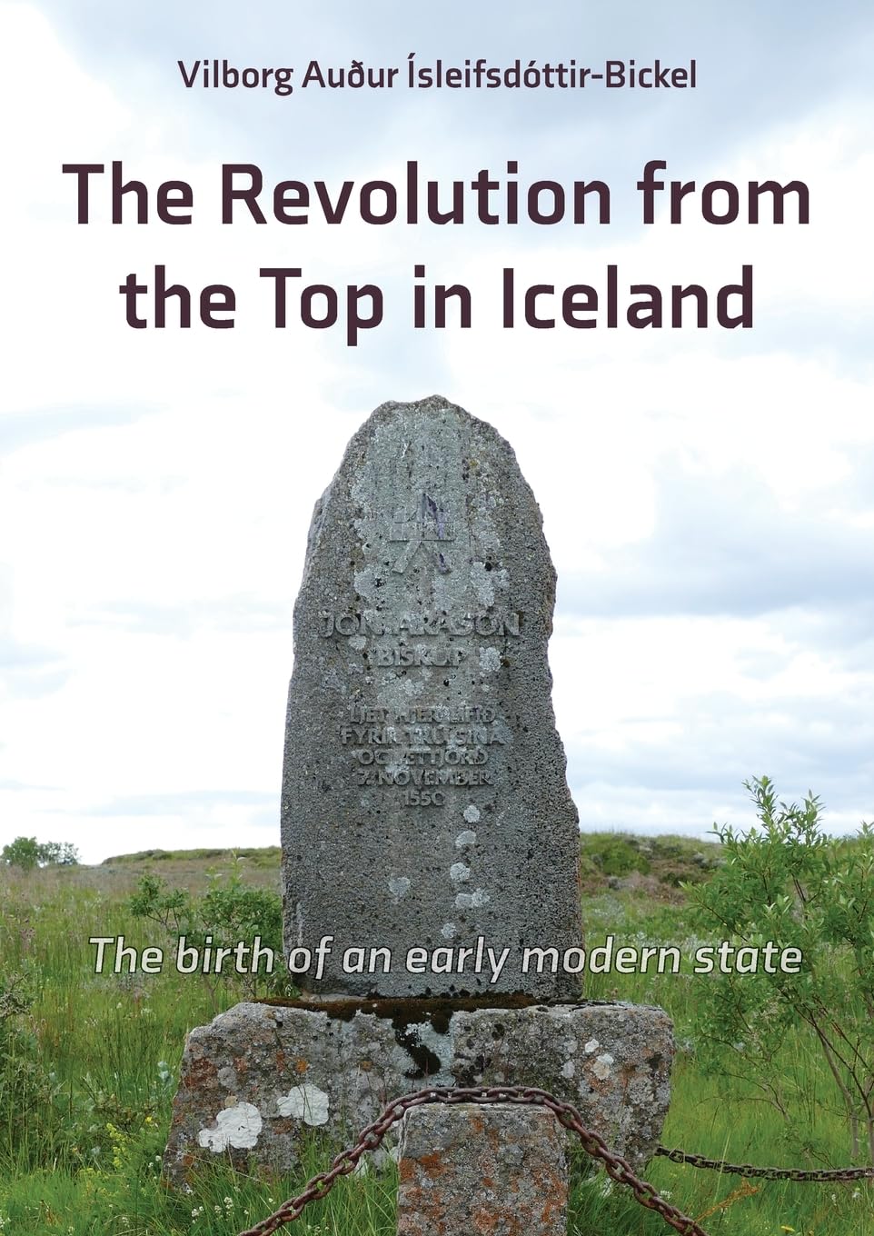 The Revolution from the Top in Iceland 1537 - 1565 Natural Sciences