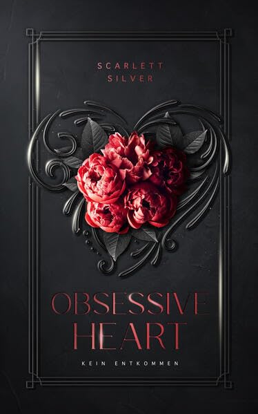Obsessive Heart: Kein Entkommen (Heart-Dilogie) Contemporary literature
