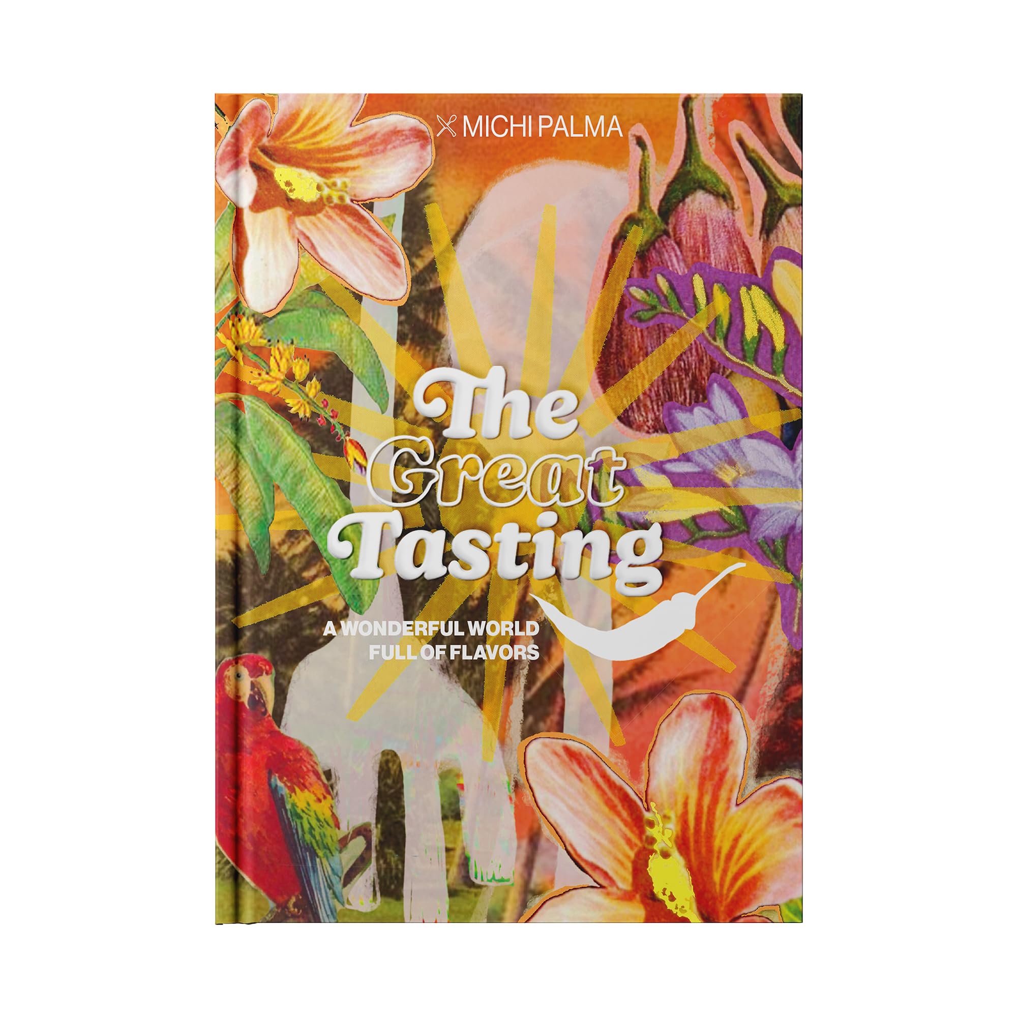 The Great Tasting - A Wonderful World Full of Flavors Books