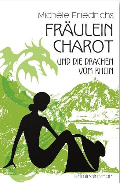Fräulein Charot und die Drachen vom Rhein Contemporary literature