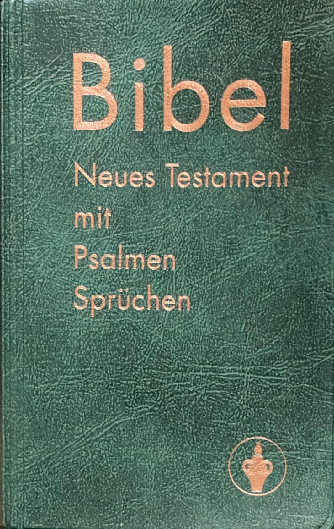 Bibel. Neues Testament mit Psalmen Sprüchen. Books