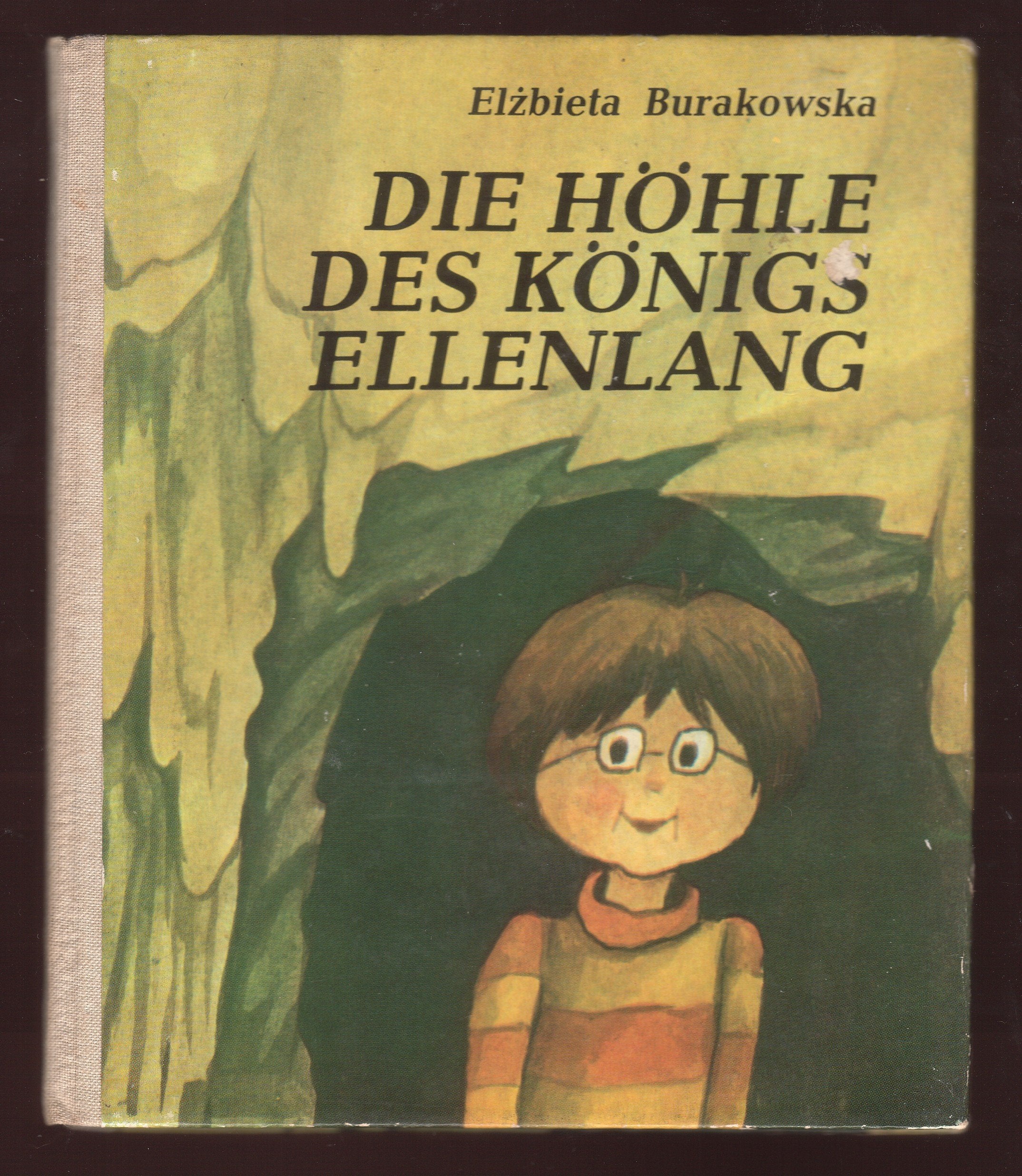 Die Höhle des Königs Ellenlang Books