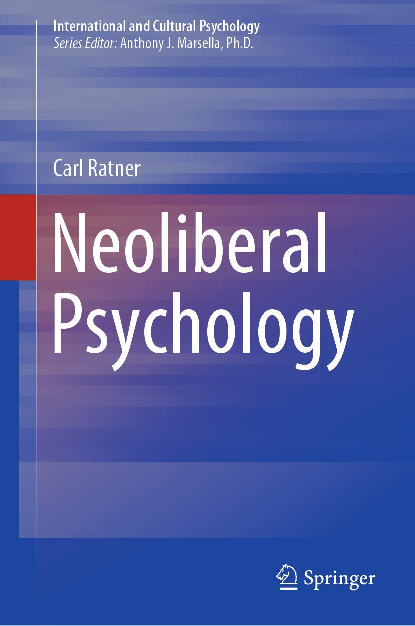 Neoliberal Psychology (International and Cultural Psychology) General education