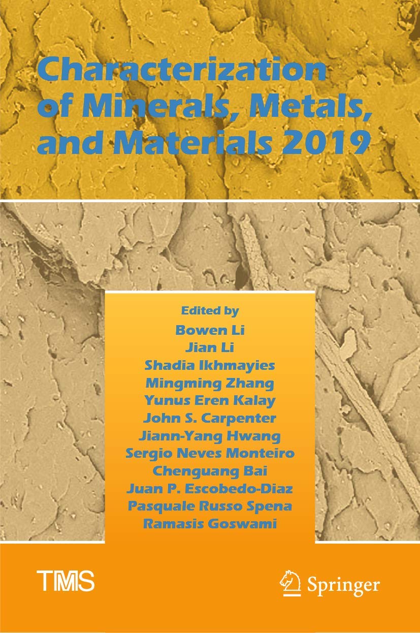 Characterization of Minerals, Metals, and Materials 2019 book