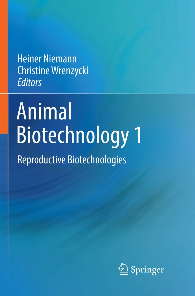 Animal Biotechnology 1: Reproductive Biotechnologies Medicine