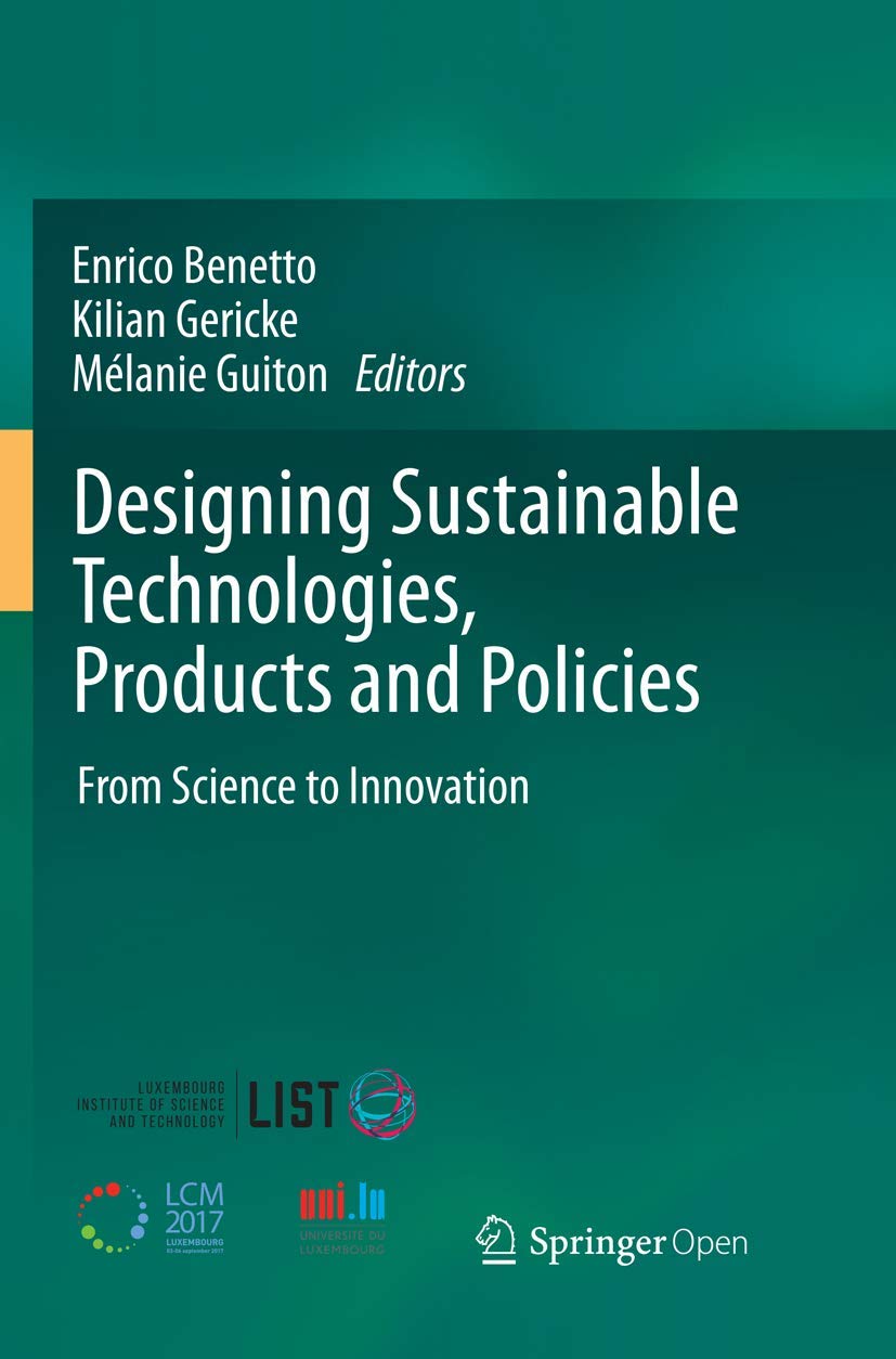 Designing Sustainable Technologies, Products and Policies: From Science to Innovation Law