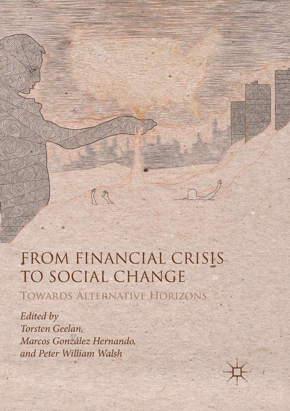 From Financial Crisis to Social Change Law