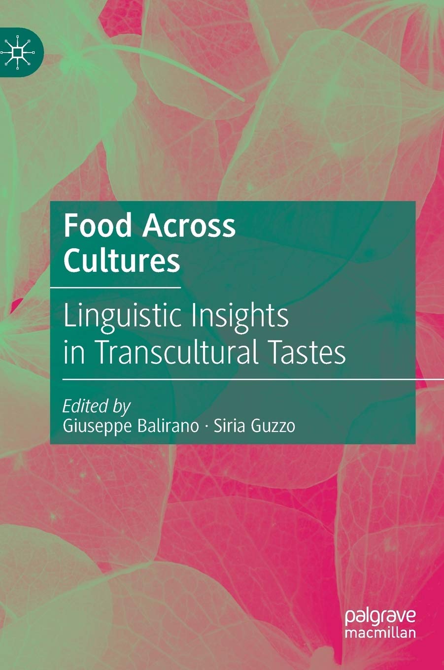 Food Across Cultures: Linguistic Insights in Transcultural Tastes Law