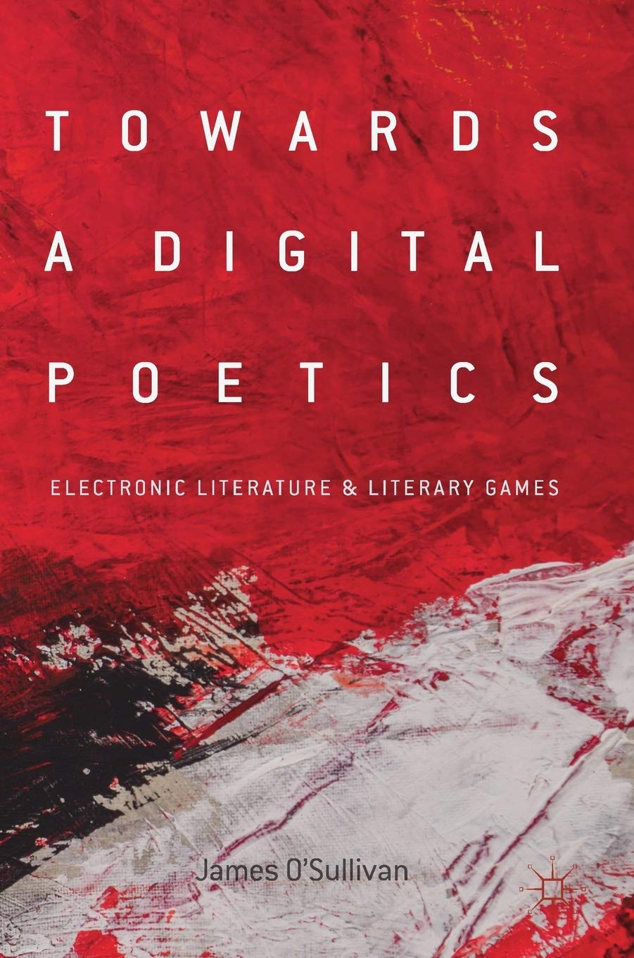 Towards a Digital Poetics: Electronic Literature & Literary Games Law