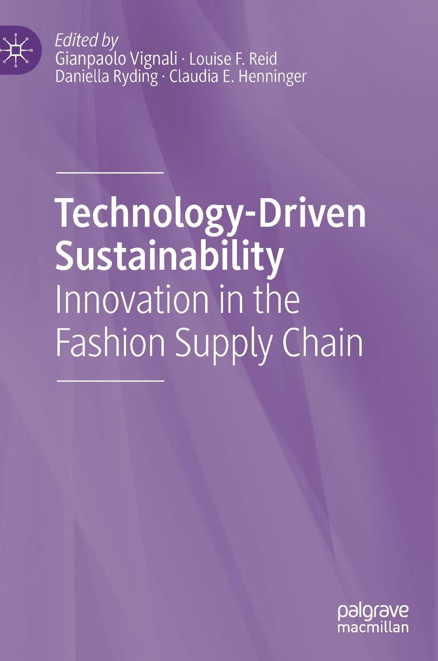 Technology-Driven Sustainability: Innovation in the Fashion Supply Chain Law