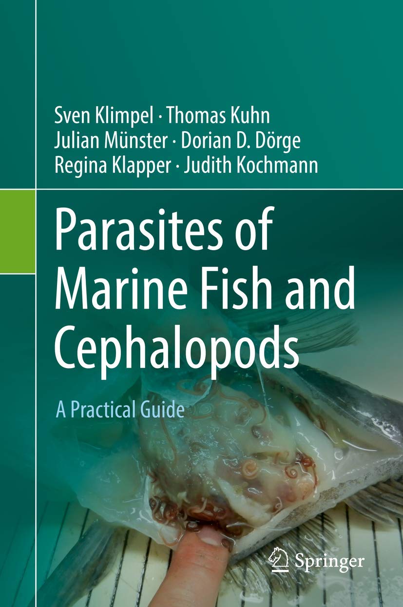 Parasites of Marine Fish and Cephalopods: A Practical Guide Medicine