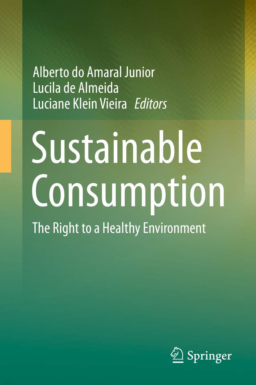 Sustainable Consumption: The Right to a Healthy Environment Law