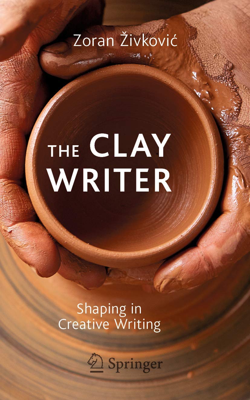 The Clay Writer: Shaping in Creative Writing Contemporary literature
