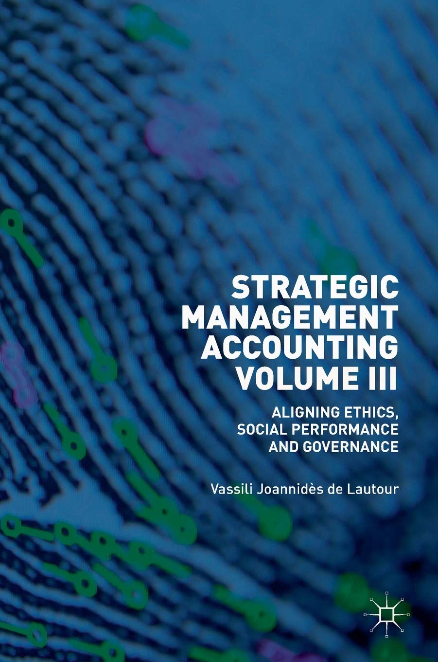 Strategic Management Accounting, Volume III book