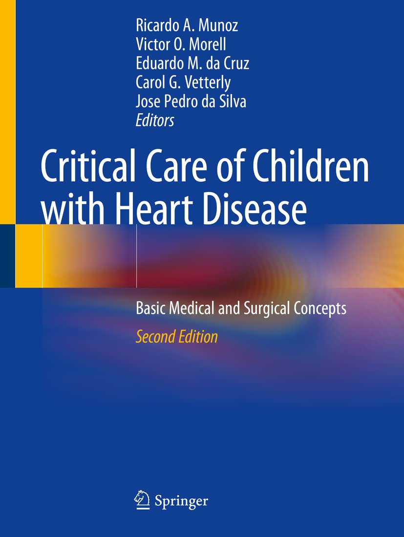 Critical Care of Children with Heart Disease: Basic Medical and Surgical Concepts Medicine