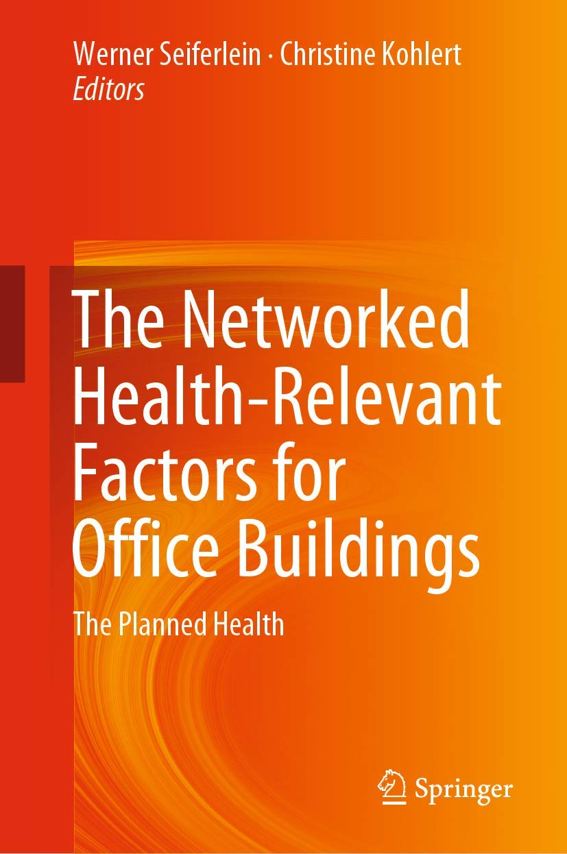 The Networked Health-Relevant Factors for Office Buildings Business, Finance & Career