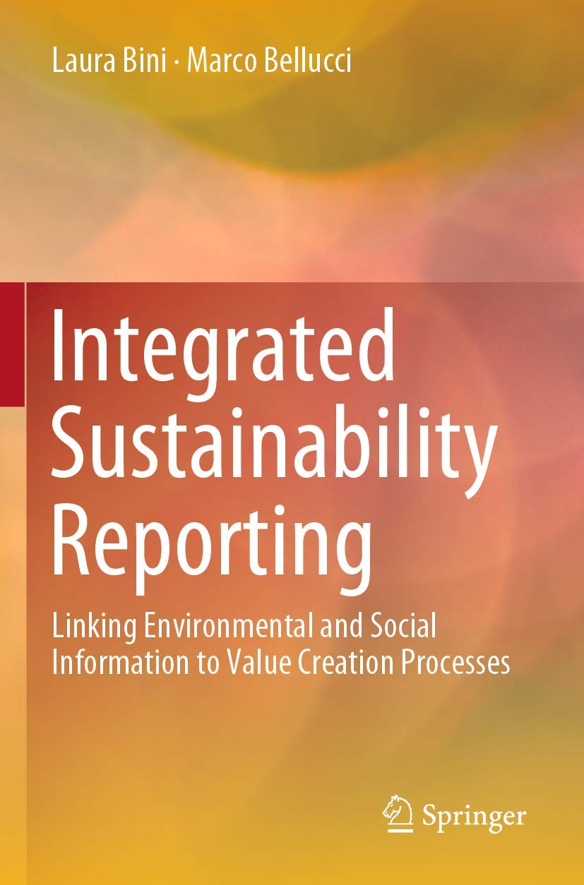 Integrated Sustainability Reporting: Linking Environmental and Social Information to Value Creation Processes Law
