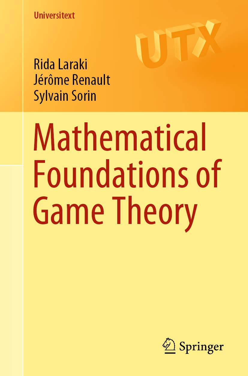 Mathematical Foundations of Game Theory (Universitext) Law