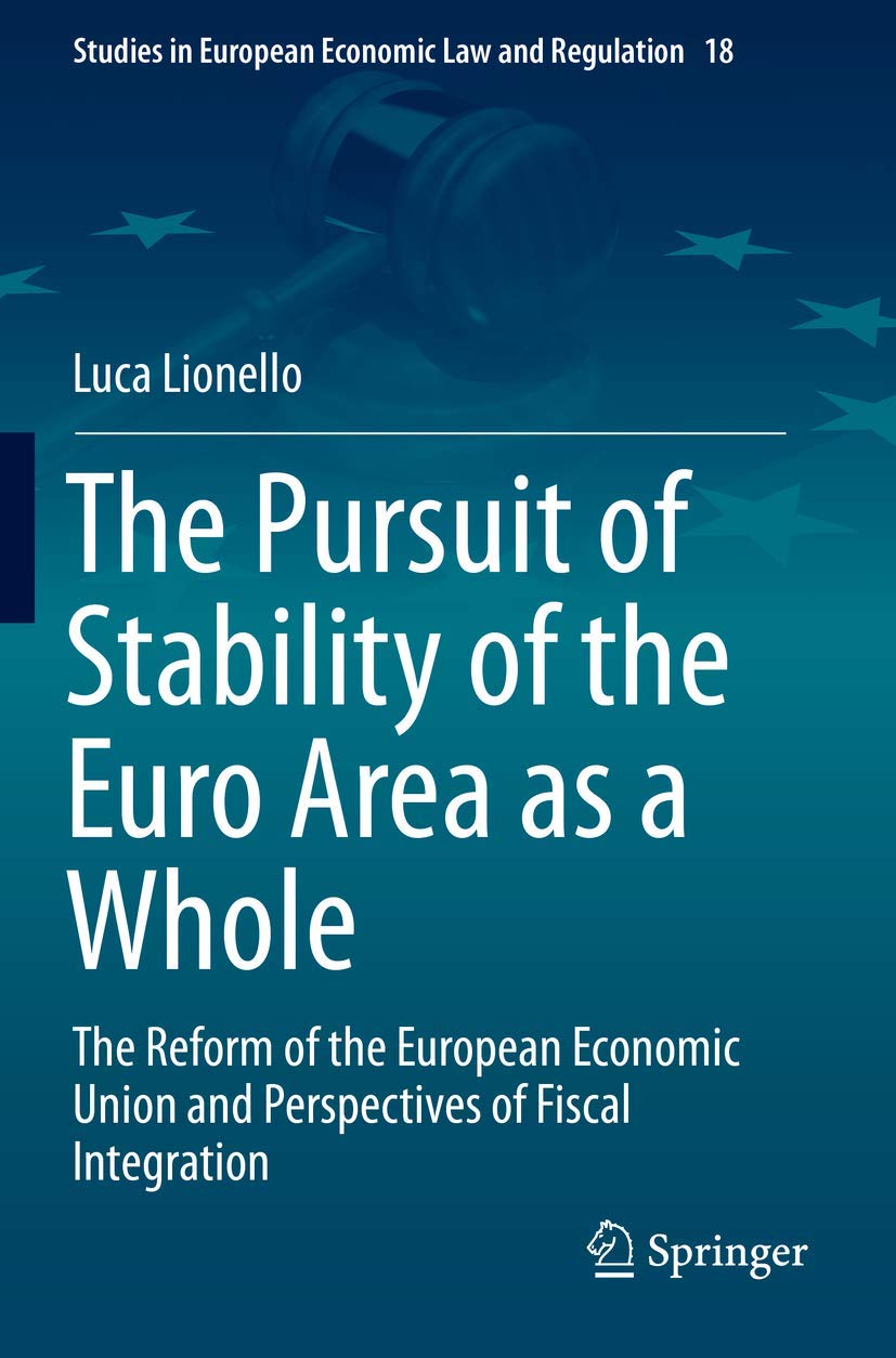 The Pursuit of Stability of the Euro Area as a Whole book