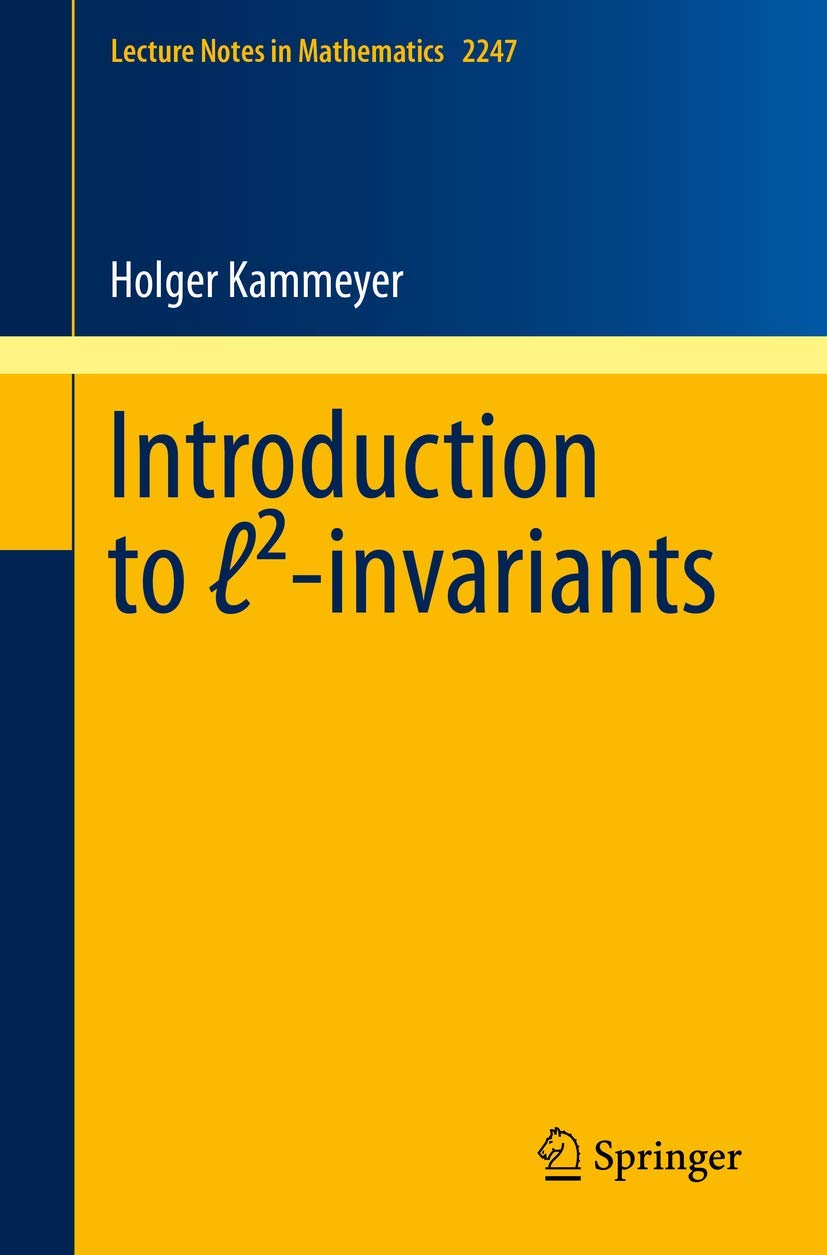 Product Image: Introduction to ℓ²-invariants (Lecture Notes in Mathematics, Band 2247)