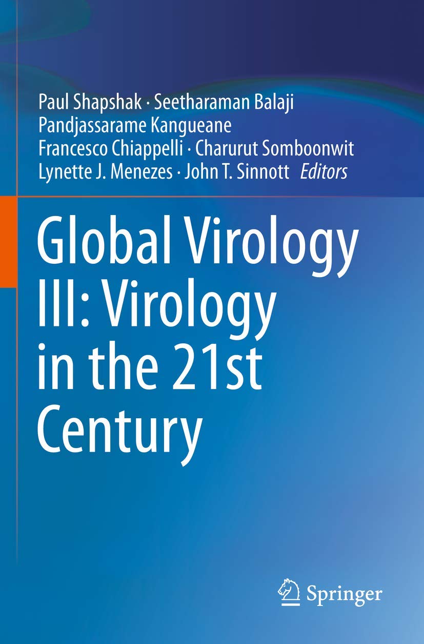 Global Virology III: Virology in the 21st Century Medicine