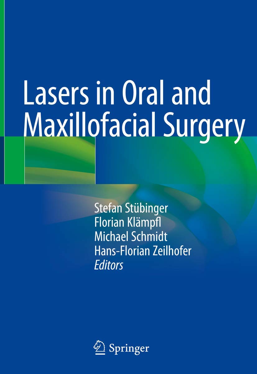 Lasers in Oral and Maxillofacial Surgery Medicine