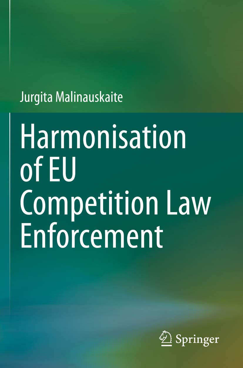 Harmonisation of EU Competition Law Enforcement Law