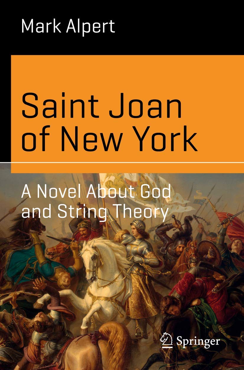 Saint Joan of New York: A Novel About God and String Theory (Science and Fiction) Law