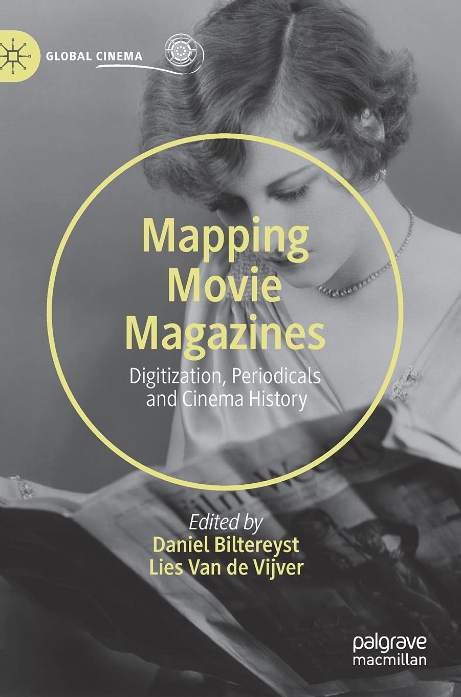 Mapping Movie Magazines: Digitization, Periodicals and Cinema History (Global Cinema) Law