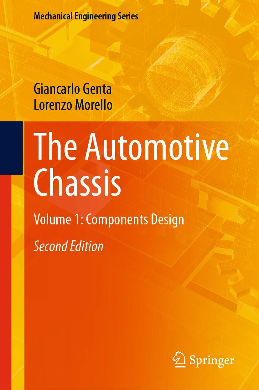 The Automotive Chassis: Volume 1: Components Design (Mechanical Engineering Series, Band 1) Law