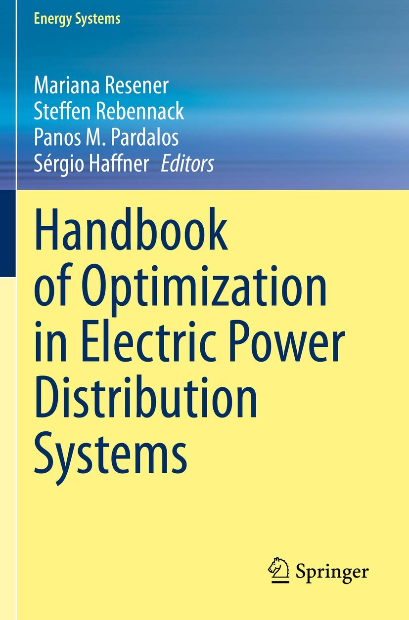 Handbook of Optimization in Electric Power Distribution Systems (Energy Systems) Law