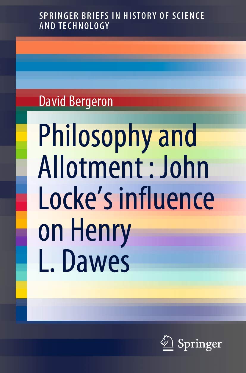 Philosophy and Allotment: John Locke's Influence on Henry L. Dawes book