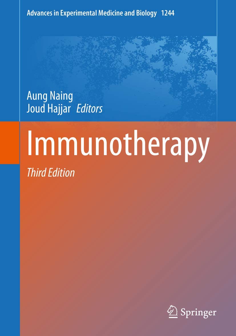 Immunotherapy (Advances in Experimental Medicine and Biology, 1244, Band 1244) Medicine