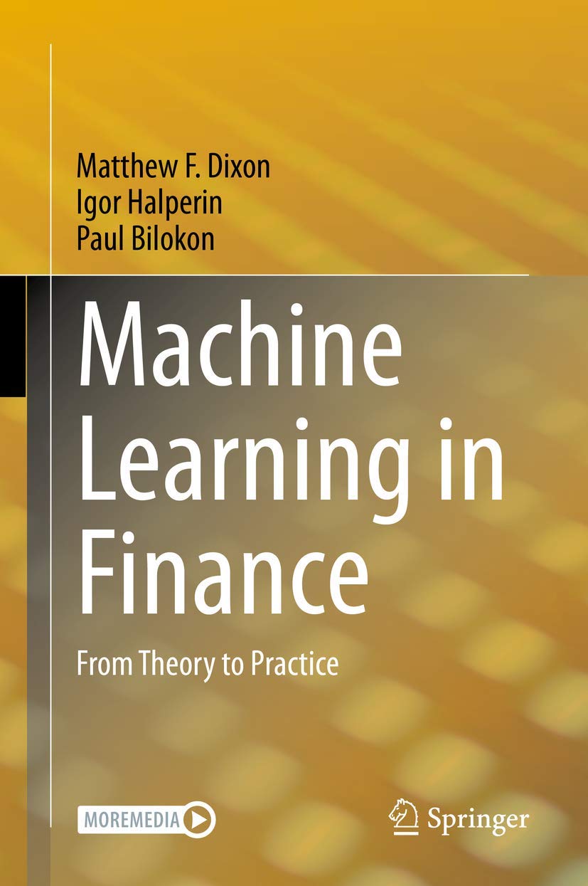 Machine Learning in Finance: From Theory to Practice Business, Finance & Career