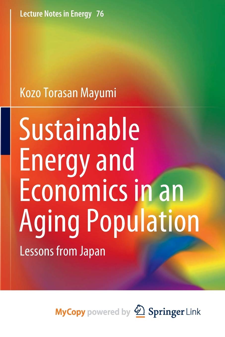 Sustainable Energy and Economics in an Aging Population: Lessons from Japan Business, Finance & Career