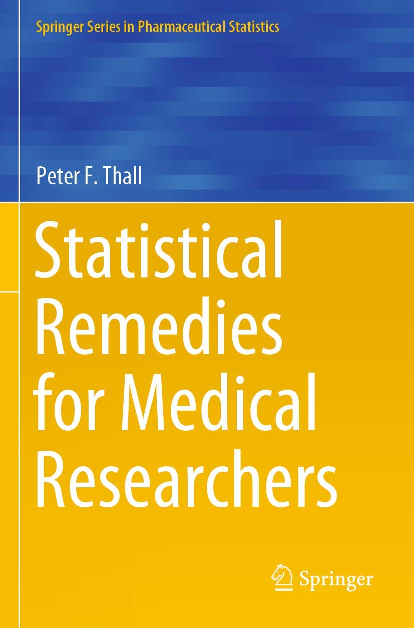 Statistical Remedies for Medical Researchers Medicine