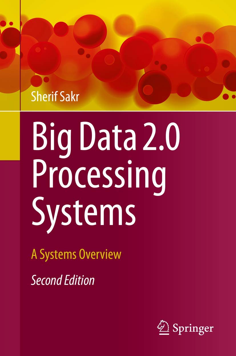 Big Data 2.0 Processing Systems: A Systems Overview Law