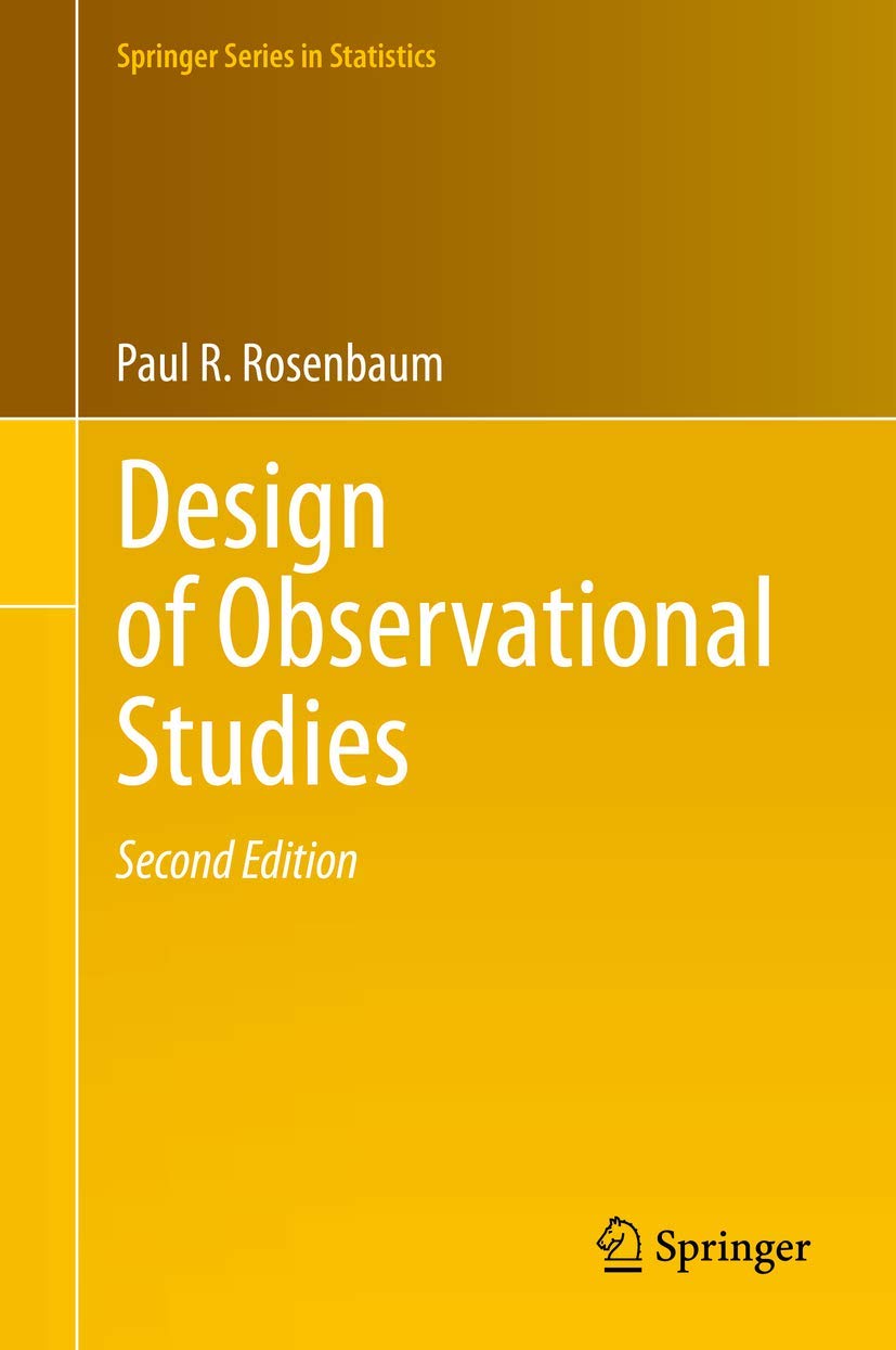 Design of Observational Studies (Springer Series in Statistics) Medicine