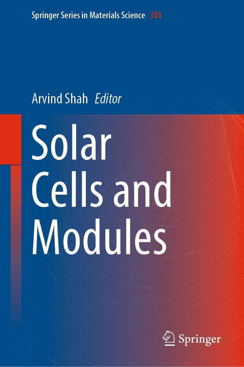 Solar Cells and Modules (Springer Series in Materials Science, 301, Band 301) Business, Finance & Career
