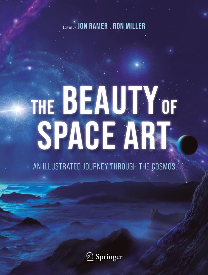 The Beauty of Space Art: An Illustrated Journey Through the Cosmos Film, Art & Culture