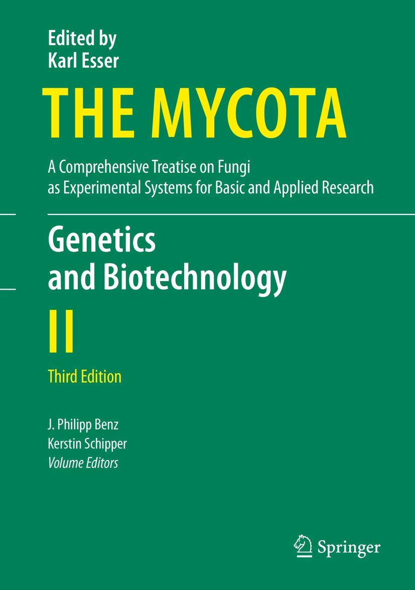 Genetics and Biotechnology (The Mycota, 2, Band 2) Business & Technology