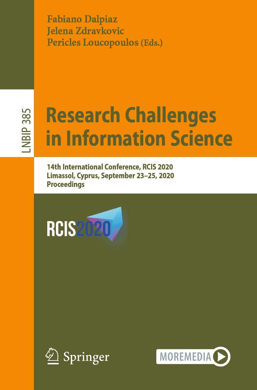 Research Challenges in Information Science: 14th International Conference, RCIS 2020, Limassol, Cyprus, September 23–25, 2020, Proceedings (Lecture Notes in Business Information Processing, Band 385) Law